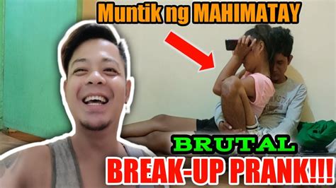 BRUTAL BREAK UP PRANK May Muntik Ng Mahimatay YouTube