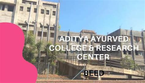 Aditya Ayurved College Beed 2022-23: Admission, Fees, Cutoff