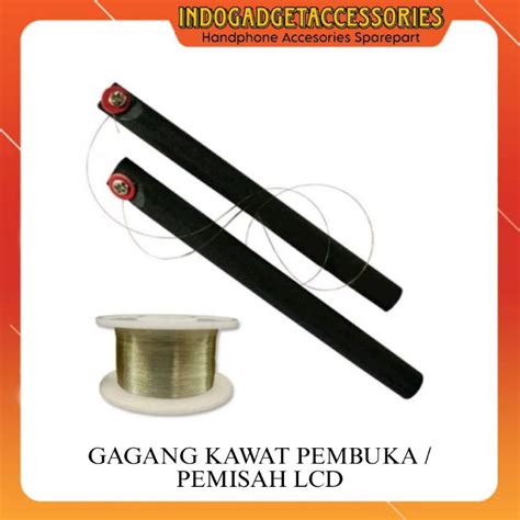 Jual Gagang Kawat Pembuka Pemisah Lcd Shopee Indonesia