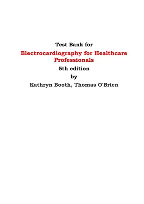 Test Bank For Electrocardiography For Healthcare Professionals Th