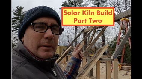 Wood Kiln Build Part Two Youtube