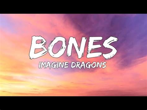 Imagine Dragons Bones Lyrics Youtube