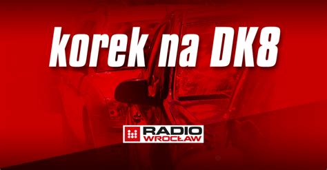 Uwaga Kierowcy Ruch Wahad Owy Na Drodze Nr Aktualizacja Radio