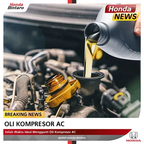 Inilah Waktu Ideal Mengganti Oli Kompresor AC Honda Bintaro