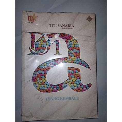 Jual Novel Dia Yang Kembali By Titi Sanaria Preloved Shopee Indonesia