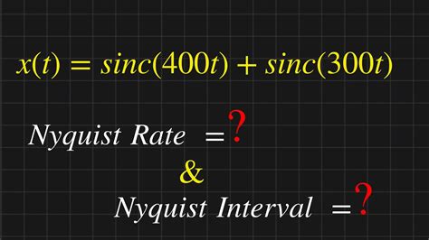 How To Find Nyquist Rate And Nyquist Interval Solved Problem Youtube