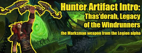 Obtaining The Artifact Thasdorah Marksman Hunter