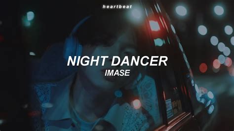 Night Dancer Imase Mv Traducida Al Espa Ol Youtube