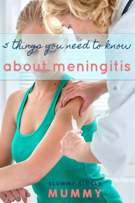 5 Things You Need To Know About Meningitis Slummy Single Mummy Meningitis Need To Know How