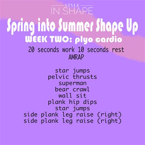 Sis Spring Into Summer Shape Up Week 2 Style In Shape