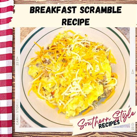 Breakfast Scramble Recipe Southern Style Recipes