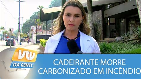 Cadeirante morre carbonizado em incêndio YouTube