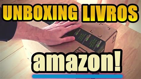 Unboxing Livros Amazon Livros Baratos Que Comprei Na Amazon A Amazon