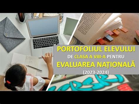 Portofoliul Elevului De Clasa A A Pt Evaluarea Na Ional Youtube