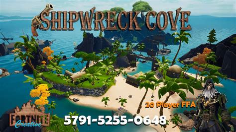 Shipwreck Cove Player Ffa Fortnite Creative Map Code Dropnite