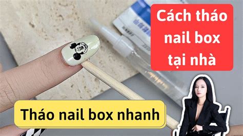 H Ng D N C Ch O M Ng L M Nail Box B Ng Ti N N Gi N D L M