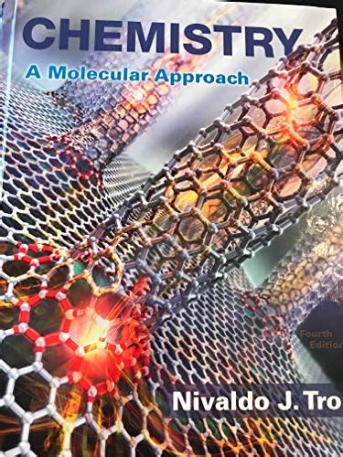 Chemistry A Molecular Approach 4th Edition Tro Nivaldo J