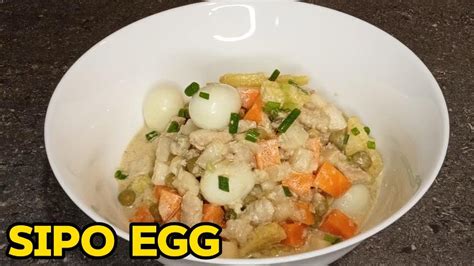 How To Cook Sipo Egg Easy Recipe Youtube