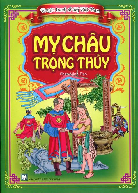 Truyện Tranh Cổ Tích Việt Nam Mỵ Châu Trọng Thủy Tiki