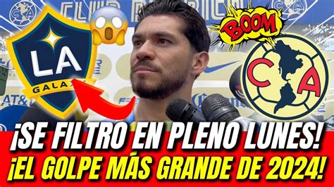 🔴💣¡gran Bombazo ¡robando El Mejor Crack ¡todos EstÁn Paralizados ¡noticias Del Club AmÉrica