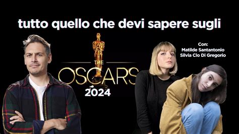 Live Tutto Quello Che Devi Sapere Sugli Oscar Youtube