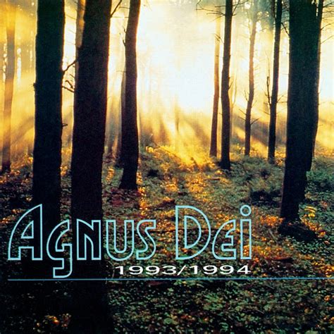 Agnus Dei 1993 1994