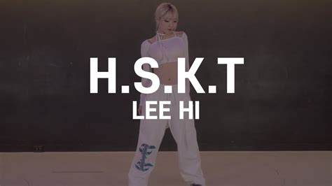 H S K T 머리어깨무릎발 LEE HI 이하이 HEY LIM Choreography THE CODE