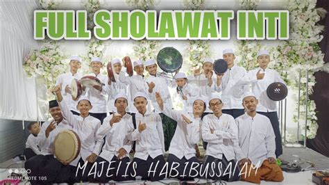 Full Sholawat Inti Di Acara Walimatul Ursy Majelis Habibussalam