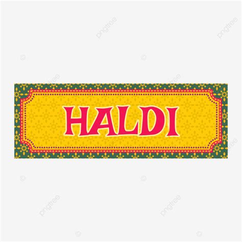 Haldi Ceremony Wedding Welcome Sign Board Vector Haldi Haldi Ceremony