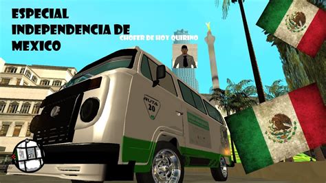 Gta San Andreas Independencia De Mexico Youtube