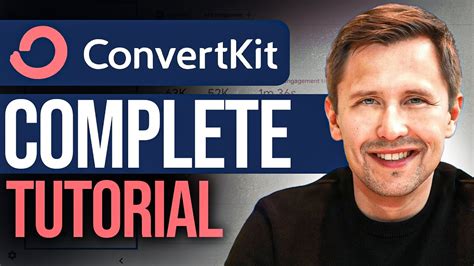 Convertkit Tutorial The Complete Step By Step Guide For