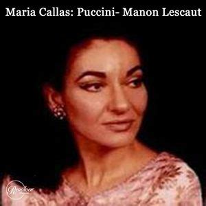 Maria Callas Puccini Manon Lescaut Tower Records Music