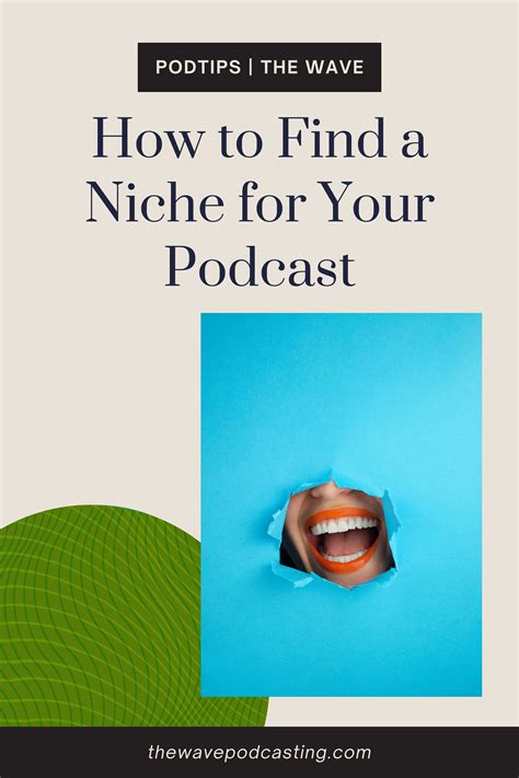 How To Find A Niche For Your Podcast — The Wave Podcasting Podcasts