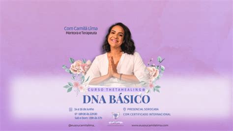 Curso De Thetahealing Dna B Sico Em Sorocaba Em Sorocaba Sympla