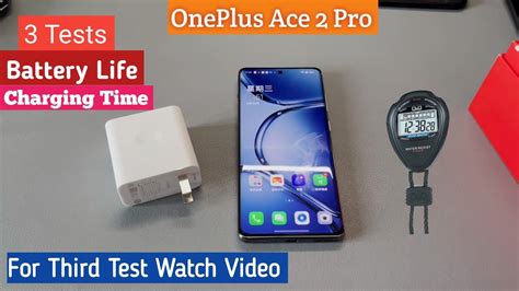 OnePlus Ace2pro 3 Tests Of Charging And Battery Life Lets See If Its