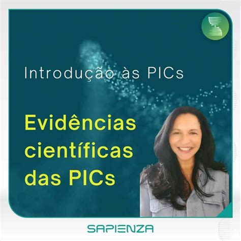 Evid Ncia Cient Fica Das Pics Pr Ticas Integrativas E Complementares