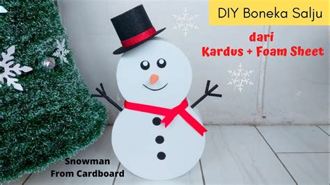 Membuat Snowman Natal Cara Membuat Boneka Salju Dari Kardus Diy