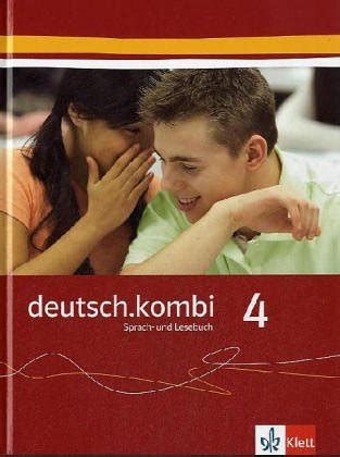 deutsch kombi Ein Sprach und Lesebuch Schülerbuch 8 Klasse