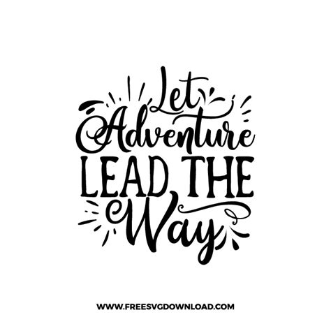 Let Adventure Lead The Way Free Svg Png Camping Cut Files