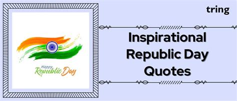 75inspirational Republic Day Quotes