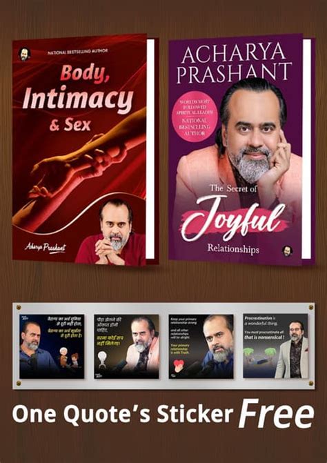 Acharya Prashant Ap Books Body Intimacy And Sex The Secret Of Joyful Relationships One