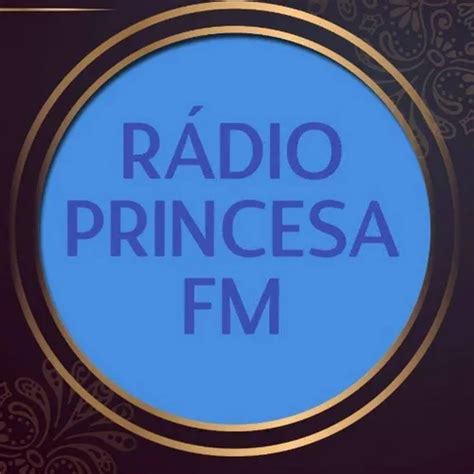 Listen To RÁdio Princesa Fm Zeno Fm