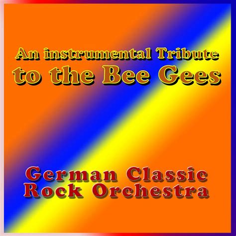 An Instrumental Tribute To The Bee Gees Album By German Classic Rock