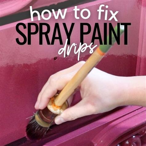 How To Fix Spray Paint Drips