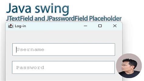 How To Create Placeholder In Java Swing Jtextfield And Jpasswordfield