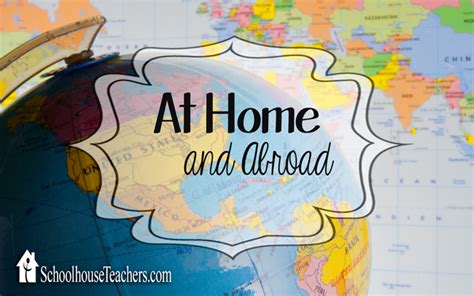 At Home And Abroad The Old Schoolhouse®