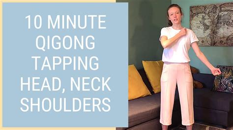 Minute Qigong Body Tapping Point Massage Head Neck Shoulders