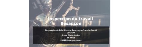 Coordonnées de l inspection du travail à Besançon