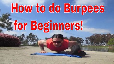 How To Do Burpees For Beginners First 10 Or 100 Burpees Lets GO