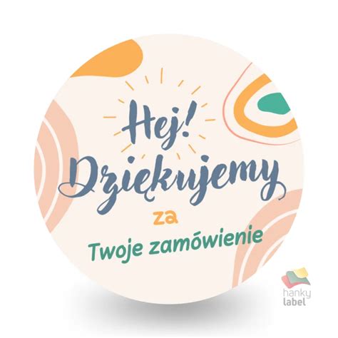 Naklejki Dzi Kujemy Za Zam Wienie Okr G E Hankylabel